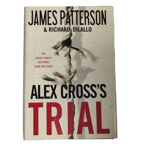 Alex Cross's Trial by James Patterson Hardcover Book